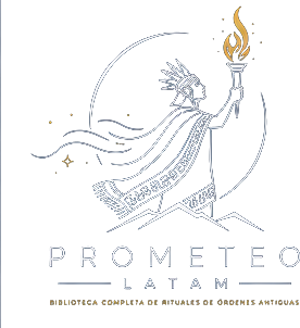 Prometeo Latam — Biblioteca completa de rituales de órdenes antiguas
